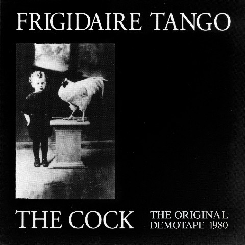 The Cock – Original Demotape 1980 cover
